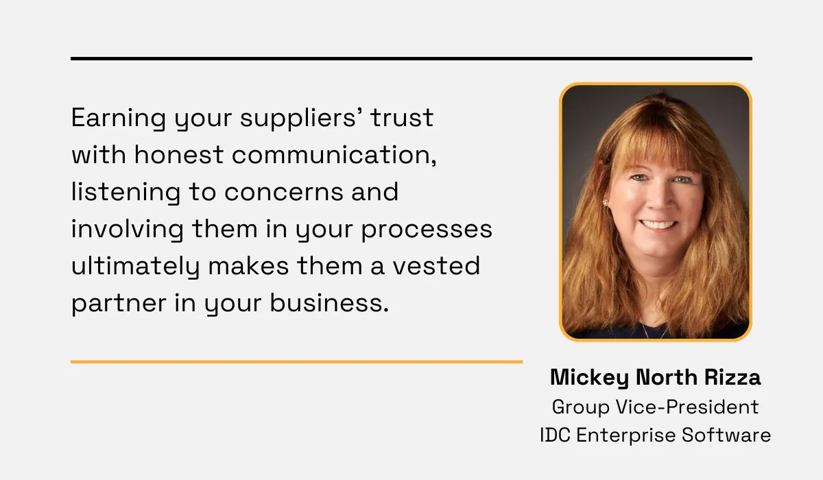 quote about supplier relationships from Mickey North Rizza, Group Vice-President for IDC's Enterprise Software