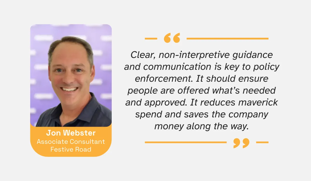 quote on the importance of clear communication for preventing maverick spend