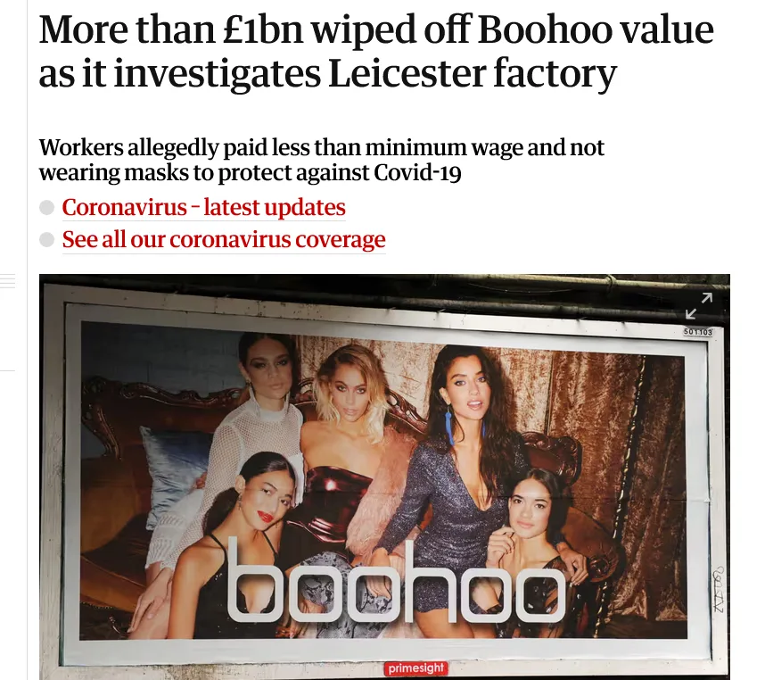 A newspaper article highlighting Boohoo losing over £1 billion in value following an investigation into labor practices at its Leicester factory