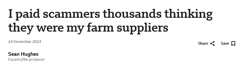 News headline where a farmer says he paid scammers thousands believing they were legitimate suppliers