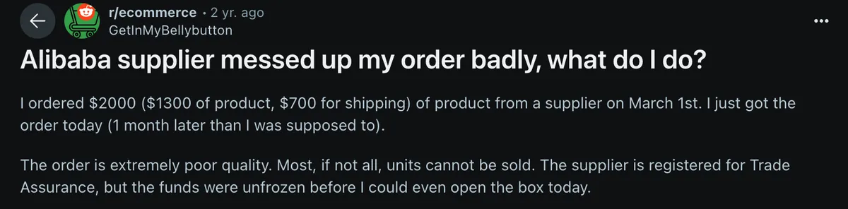 Reddit post describing a delayed and poor-quality $2000 order from March 1st, with issues around Trade Assurance refund