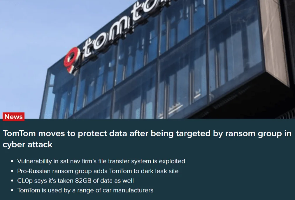 News article headline "TomTom moves to protect data after being targeted by ransom group in cyber attack"