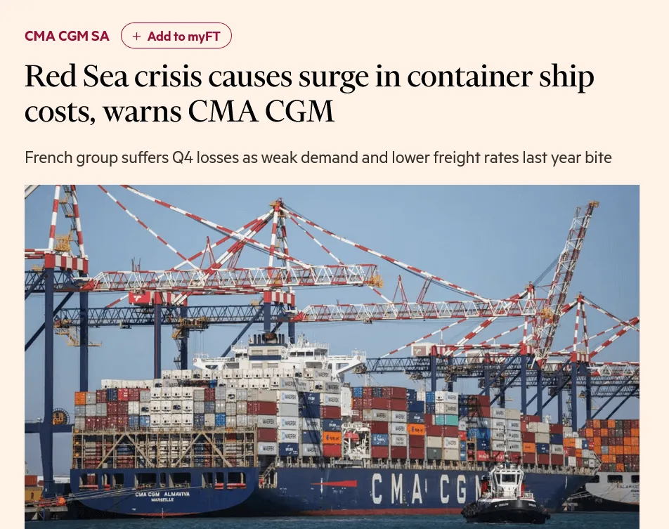 News article headline "Red Sea crisis causes surge in container ship costs, warns CMA CGM"