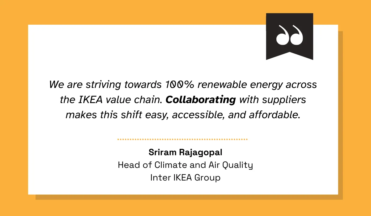 quote on how supplier collaboration helps ikea's strategic objective of using only renewable energy