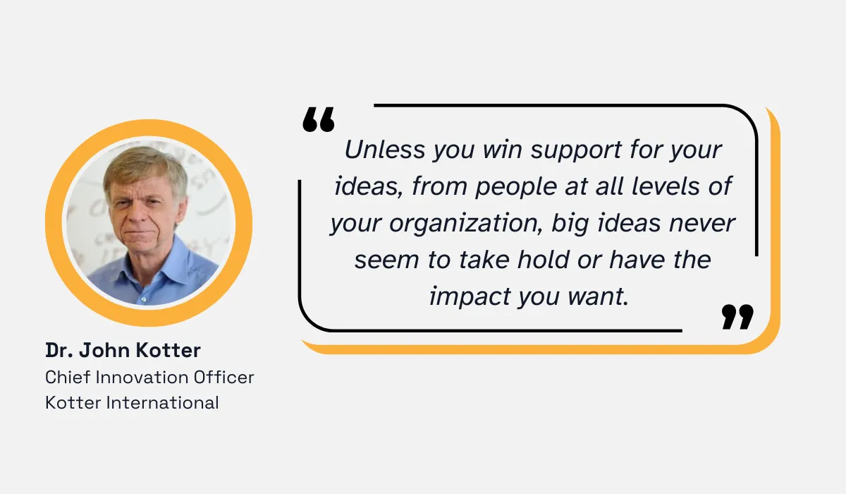 quote on how gaining buy-in is critical to the success of any organizational initiative
