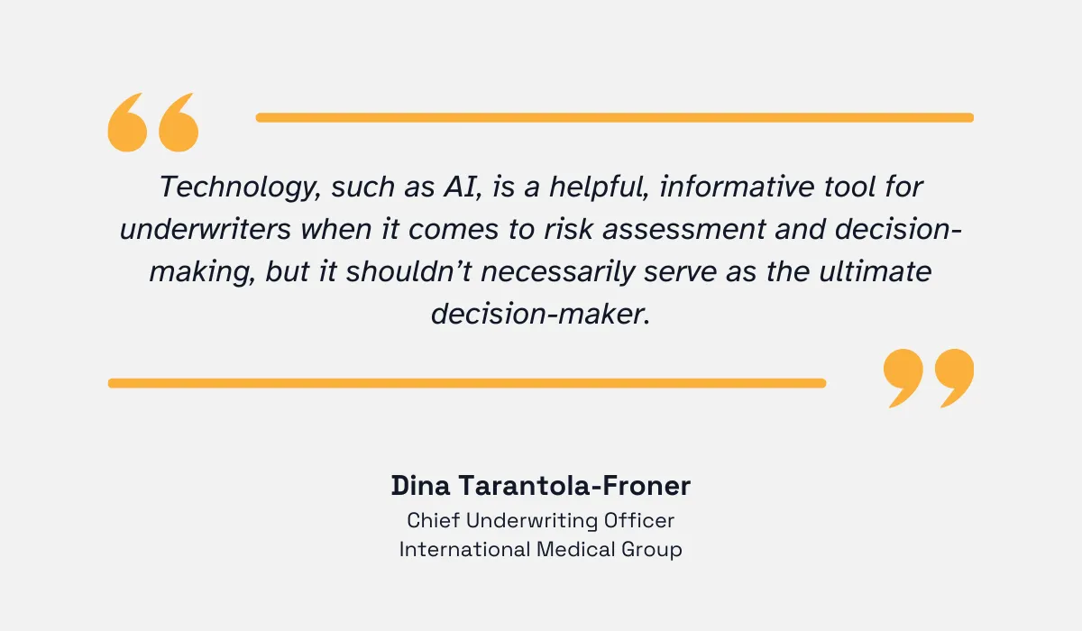 quote on how ai tools shouldn't replace underwriting professionals