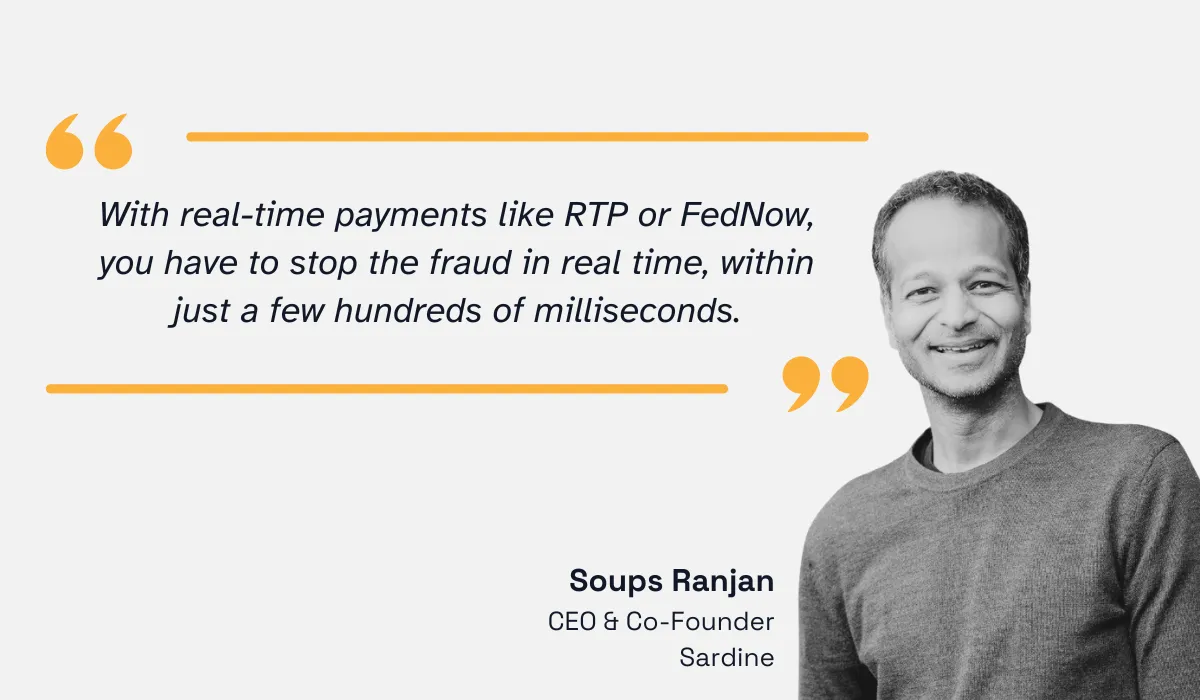 quote on how real time payments require real time vendor fraud prevention techniques