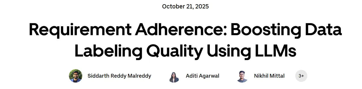 Requirement Adherence: Boosting Data Labeling Quality Using LLMs article hedaline