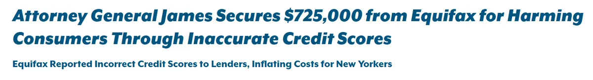 New York attorney general announces $725,000 Equifax settlement over inaccurate credit scores