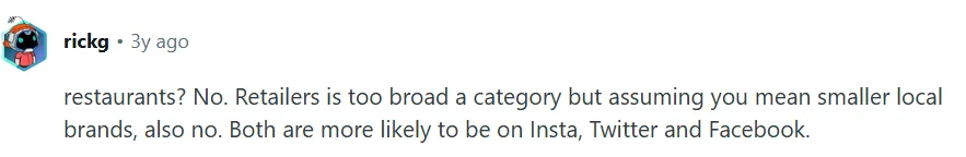 Reddit comment noting local retailers may be more active on other social platforms
