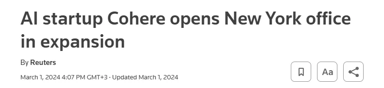 Reuters article on Cohere opening a New York office as part of its expansion