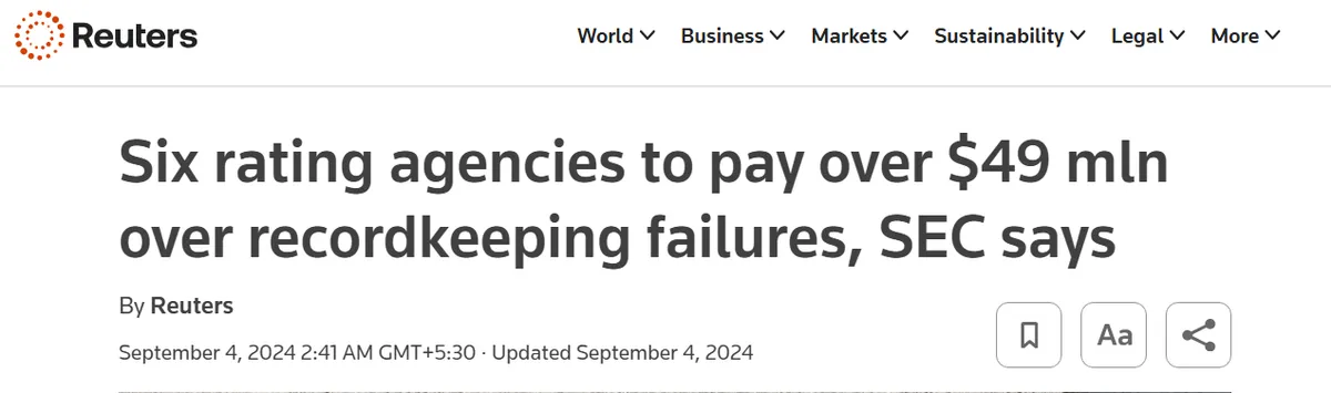 Reuters article headline from September 4, 2024 stating that six credit rating agencies agreed to pay more than $49 million over recordkeeping failures identified by the U.S. Securities and Exchange Commission