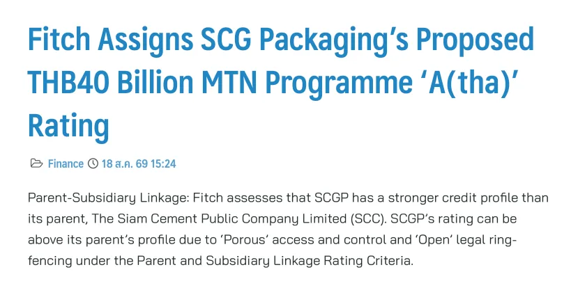 Fitch rating article for SCG Packaging’s proposed THB40 billion MTN programme, explaining that the subsidiary can be rated above its parent because of porous access and control and open legal ring-fencing under parent-subsidiary linkage criteria