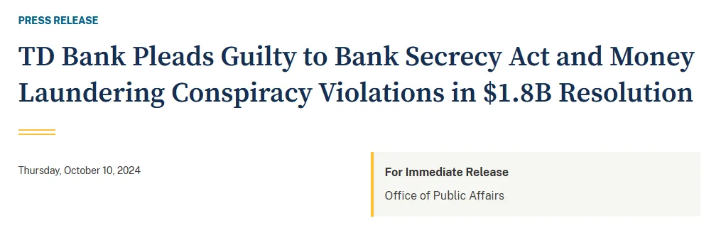 DOJ press release on TD Bank’s $1.8 billion money laundering resolution