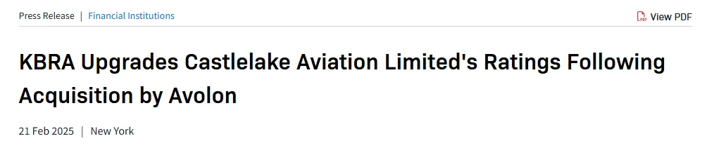 KBRA announcement upgrading Castlelake Aviation ratings following its acquisition by Avolon